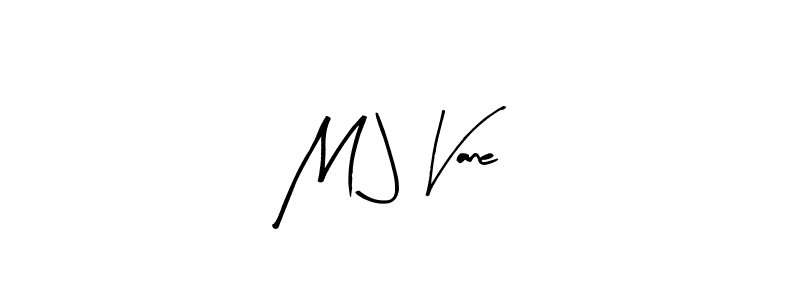 It looks lik you need a new signature style for name M J Vane. Design unique handwritten (Arty Signature) signature with our free signature maker in just a few clicks. M J Vane signature style 8 images and pictures png