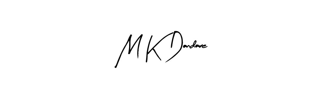 Similarly Arty Signature is the best handwritten signature design. Signature creator online .You can use it as an online autograph creator for name M K Dandare. M K Dandare signature style 8 images and pictures png