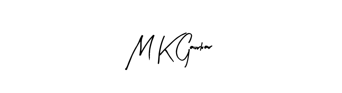 You should practise on your own different ways (Arty Signature) to write your name (M K Gaurkar) in signature. don't let someone else do it for you. M K Gaurkar signature style 8 images and pictures png