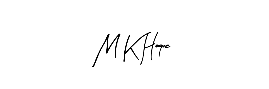 Create a beautiful signature design for name M K Haque. With this signature (Arty Signature) fonts, you can make a handwritten signature for free. M K Haque signature style 8 images and pictures png