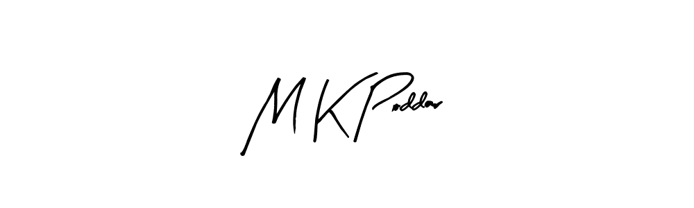 Make a beautiful signature design for name M K Poddar. With this signature (Arty Signature) style, you can create a handwritten signature for free. M K Poddar signature style 8 images and pictures png