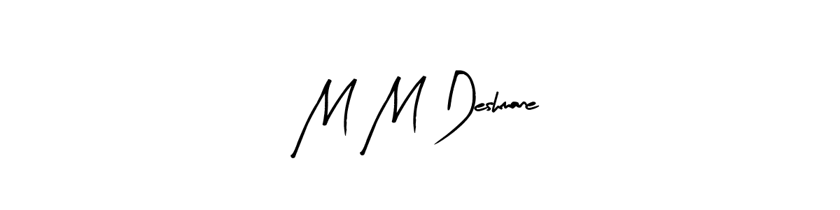 Also we have M M Deshmane name is the best signature style. Create professional handwritten signature collection using Arty Signature autograph style. M M Deshmane signature style 8 images and pictures png