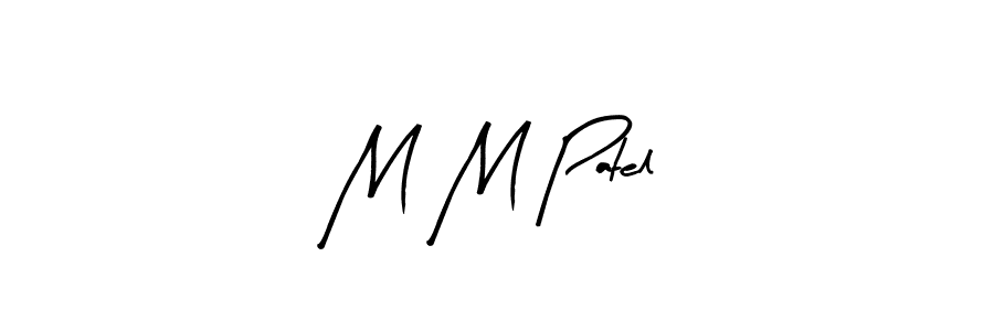 M M Patel stylish signature style. Best Handwritten Sign (Arty Signature) for my name. Handwritten Signature Collection Ideas for my name M M Patel. M M Patel signature style 8 images and pictures png