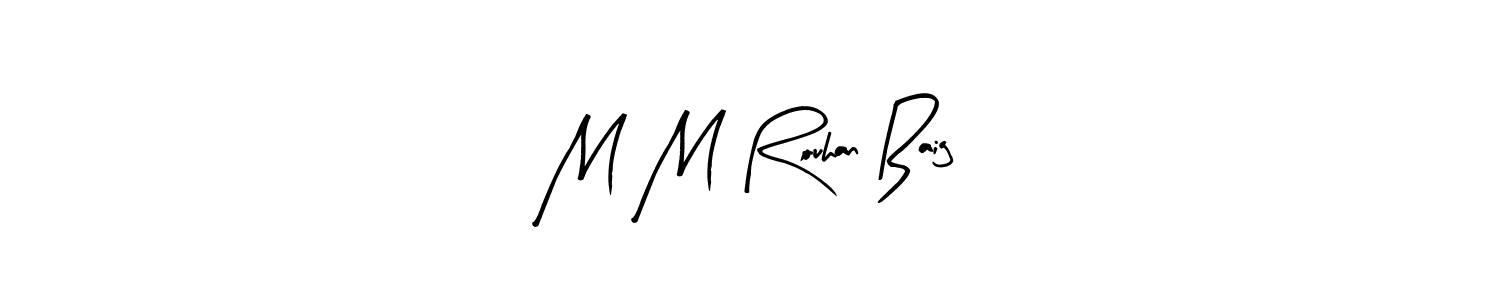 Check out images of Autograph of M M Rouhan Baig name. Actor M M Rouhan Baig Signature Style. Arty Signature is a professional sign style online. M M Rouhan Baig signature style 8 images and pictures png