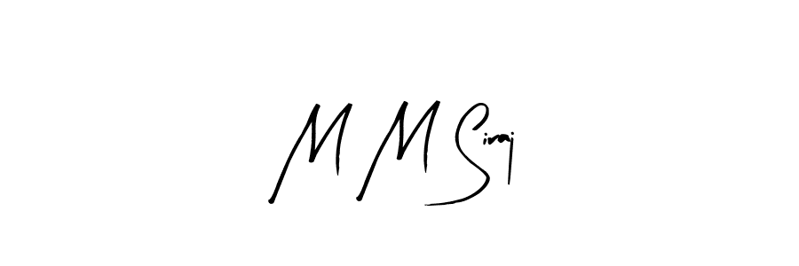 You can use this online signature creator to create a handwritten signature for the name M M Siraj. This is the best online autograph maker. M M Siraj signature style 8 images and pictures png