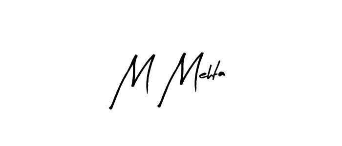 Create a beautiful signature design for name M Mehta. With this signature (Arty Signature) fonts, you can make a handwritten signature for free. M Mehta signature style 8 images and pictures png