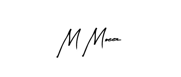 Design your own signature with our free online signature maker. With this signature software, you can create a handwritten (Arty Signature) signature for name M Moeez. M Moeez signature style 8 images and pictures png