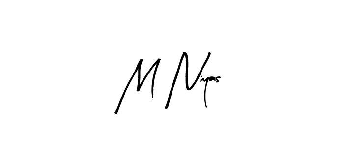 Design your own signature with our free online signature maker. With this signature software, you can create a handwritten (Arty Signature) signature for name M Niyas. M Niyas signature style 8 images and pictures png