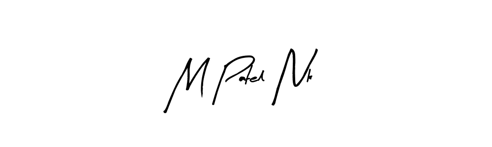 You can use this online signature creator to create a handwritten signature for the name M Patel Nk. This is the best online autograph maker. M Patel Nk signature style 8 images and pictures png