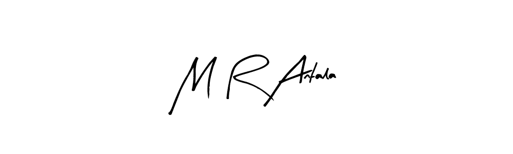 Also You can easily find your signature by using the search form. We will create M R Antala name handwritten signature images for you free of cost using Arty Signature sign style. M R Antala signature style 8 images and pictures png