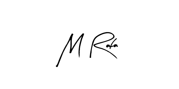 Make a beautiful signature design for name M Rafa. With this signature (Arty Signature) style, you can create a handwritten signature for free. M Rafa signature style 8 images and pictures png