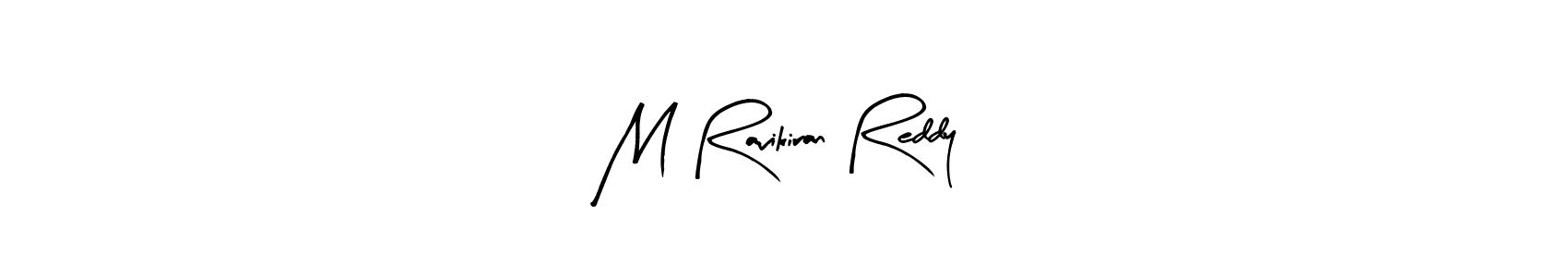 The best way (Arty Signature) to make a short signature is to pick only two or three words in your name. The name M Ravikiran Reddy include a total of six letters. For converting this name. M Ravikiran Reddy signature style 8 images and pictures png