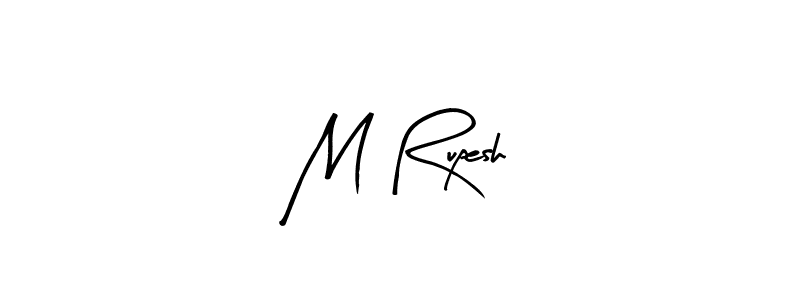 Use a signature maker to create a handwritten signature online. With this signature software, you can design (Arty Signature) your own signature for name M Rupesh. M Rupesh signature style 8 images and pictures png