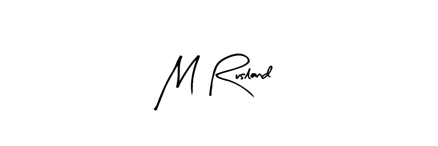 Similarly Arty Signature is the best handwritten signature design. Signature creator online .You can use it as an online autograph creator for name M Rusland. M Rusland signature style 8 images and pictures png