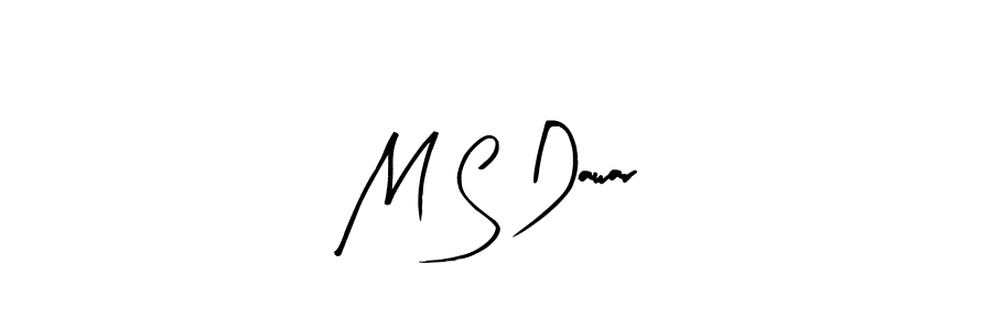 Once you've used our free online signature maker to create your best signature Arty Signature style, it's time to enjoy all of the benefits that M S Dawar name signing documents. M S Dawar signature style 8 images and pictures png