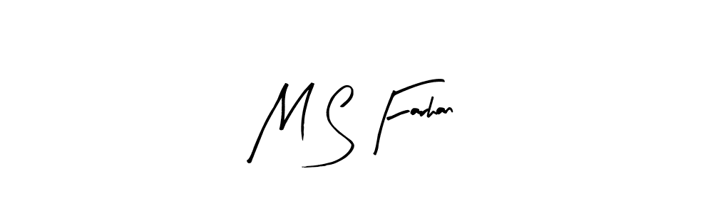 Make a beautiful signature design for name M S Farhan. Use this online signature maker to create a handwritten signature for free. M S Farhan signature style 8 images and pictures png