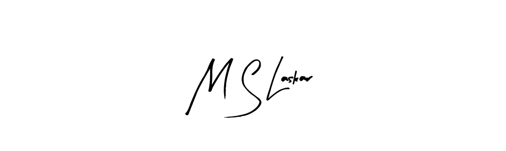 M S Laskar stylish signature style. Best Handwritten Sign (Arty Signature) for my name. Handwritten Signature Collection Ideas for my name M S Laskar. M S Laskar signature style 8 images and pictures png