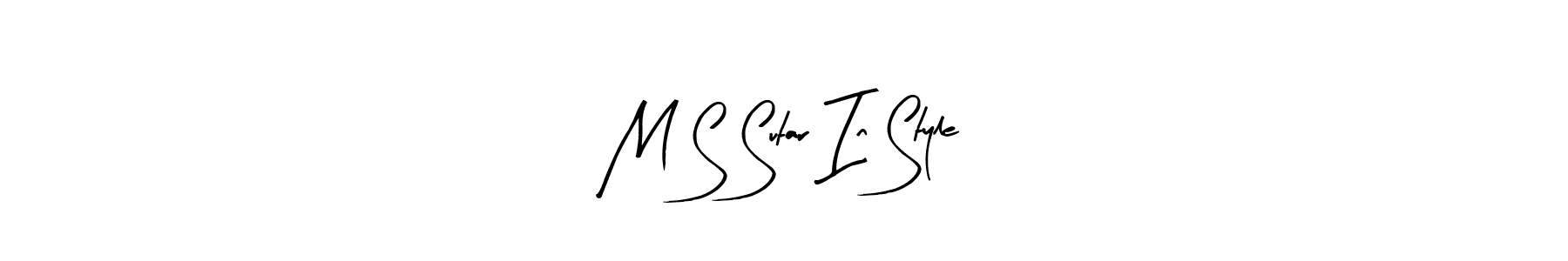 How to make M S Sutar In Style signature? Arty Signature is a professional autograph style. Create handwritten signature for M S Sutar In Style name. M S Sutar In Style signature style 8 images and pictures png