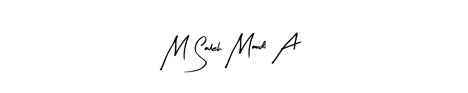 Also we have M Saleh Maudi A name is the best signature style. Create professional handwritten signature collection using Arty Signature autograph style. M Saleh Maudi A signature style 8 images and pictures png