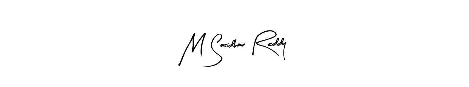 Similarly Arty Signature is the best handwritten signature design. Signature creator online .You can use it as an online autograph creator for name M Sasidhar Reddy. M Sasidhar Reddy signature style 8 images and pictures png