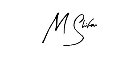 Generate high-definition signature styles for M Shifan. The Arty Signature typeface ensures crisp legibility and sophisticated design. M Shifan signature style 8 images and pictures png