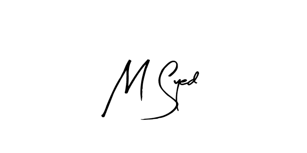 How to make M Syed name signature. Use Arty Signature style for creating short signs online. This is the latest handwritten sign. M Syed signature style 8 images and pictures png