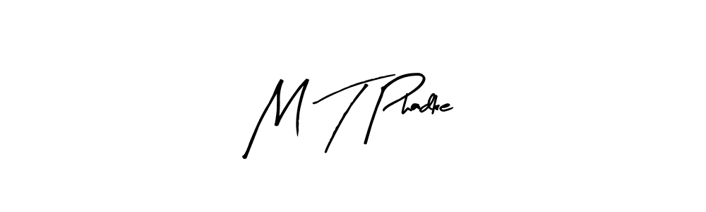 You can use this online signature creator to create a handwritten signature for the name M T Phadke. This is the best online autograph maker. M T Phadke signature style 8 images and pictures png
