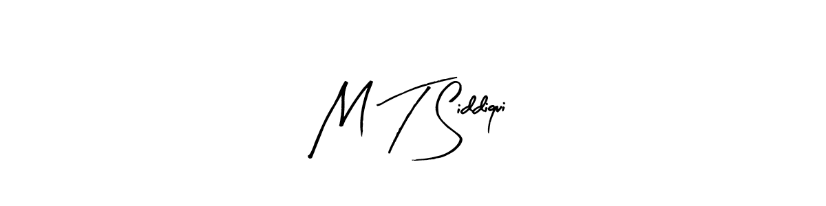 See photos of M T Siddiqui official signature by Spectra . Check more albums & portfolios. Read reviews & check more about Arty Signature font. M T Siddiqui signature style 8 images and pictures png