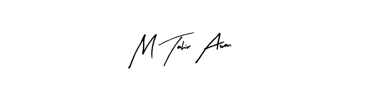 Make a beautiful signature design for name M Tahir Awan. Use this online signature maker to create a handwritten signature for free. M Tahir Awan signature style 8 images and pictures png