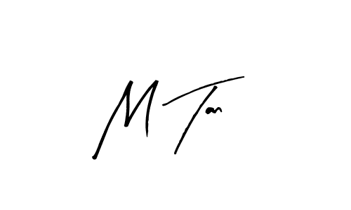 Check out images of Autograph of M Tan name. Actor M Tan Signature Style. Arty Signature is a professional sign style online. M Tan signature style 8 images and pictures png