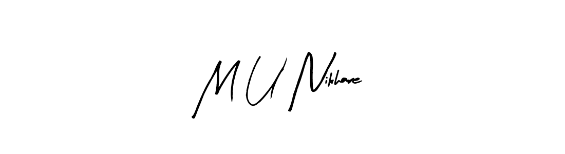 M U Nikhare stylish signature style. Best Handwritten Sign (Arty Signature) for my name. Handwritten Signature Collection Ideas for my name M U Nikhare. M U Nikhare signature style 8 images and pictures png