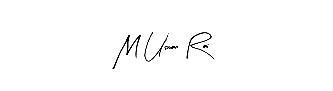 if you are searching for the best signature style for your name M Usman Rai. so please give up your signature search. here we have designed multiple signature styles  using Arty Signature. M Usman Rai signature style 8 images and pictures png