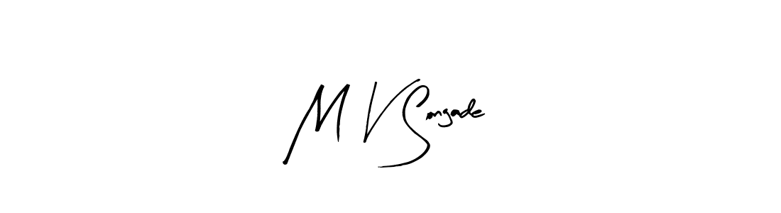 Make a beautiful signature design for name M V Songade. Use this online signature maker to create a handwritten signature for free. M V Songade signature style 8 images and pictures png