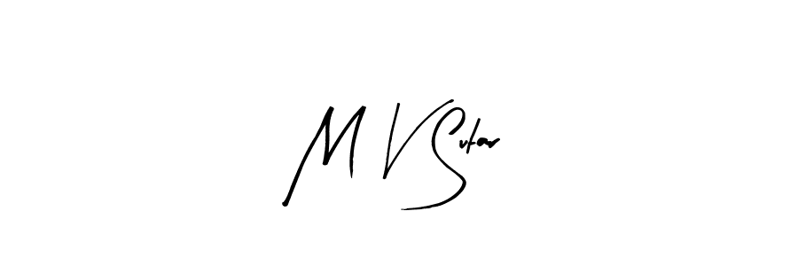 Create a beautiful signature design for name M V Sutar. With this signature (Arty Signature) fonts, you can make a handwritten signature for free. M V Sutar signature style 8 images and pictures png