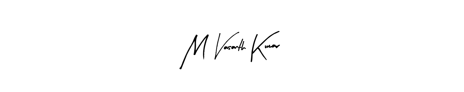 Design your own signature with our free online signature maker. With this signature software, you can create a handwritten (Arty Signature) signature for name M Vasanth Kumar. M Vasanth Kumar signature style 8 images and pictures png