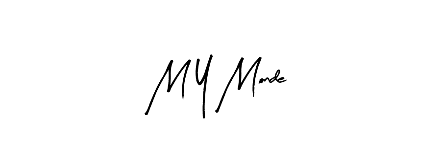 Arty Signature is a professional signature style that is perfect for those who want to add a touch of class to their signature. It is also a great choice for those who want to make their signature more unique. Get M Y Monde name to fancy signature for free. M Y Monde signature style 8 images and pictures png