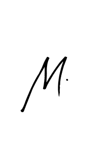 This is the best signature style for the M. name. Also you like these signature font (Arty Signature). Mix name signature. M. signature style 8 images and pictures png