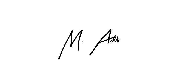 Make a beautiful signature design for name M. Adli. Use this online signature maker to create a handwritten signature for free. M. Adli signature style 8 images and pictures png
