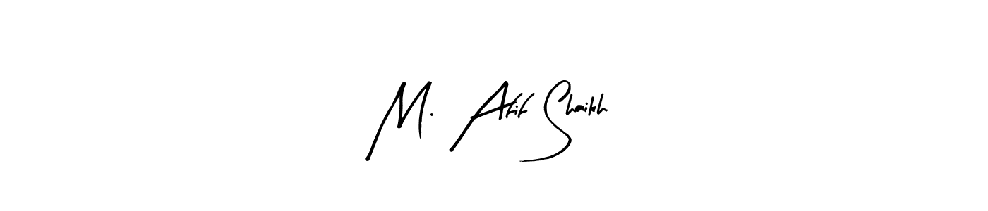 Design your own signature with our free online signature maker. With this signature software, you can create a handwritten (Arty Signature) signature for name M. Afif Shaikh. M. Afif Shaikh signature style 8 images and pictures png