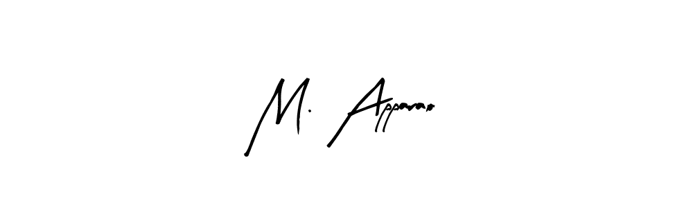 Make a beautiful signature design for name M. Apparao. With this signature (Arty Signature) style, you can create a handwritten signature for free. M. Apparao signature style 8 images and pictures png