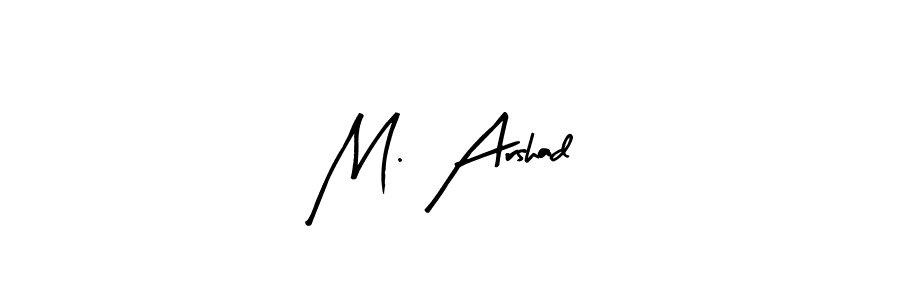 The best way (Arty Signature) to make a short signature is to pick only two or three words in your name. The name M. Arshad include a total of six letters. For converting this name. M. Arshad signature style 8 images and pictures png