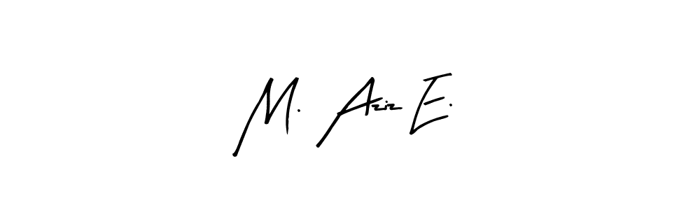 This is the best signature style for the M. Aziz E. name. Also you like these signature font (Arty Signature). Mix name signature. M. Aziz E. signature style 8 images and pictures png
