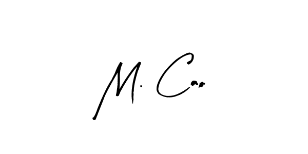 How to make M. Cao signature? Arty Signature is a professional autograph style. Create handwritten signature for M. Cao name. M. Cao signature style 8 images and pictures png