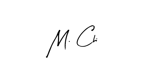 How to make M. Chi signature? Arty Signature is a professional autograph style. Create handwritten signature for M. Chi name. M. Chi signature style 8 images and pictures png