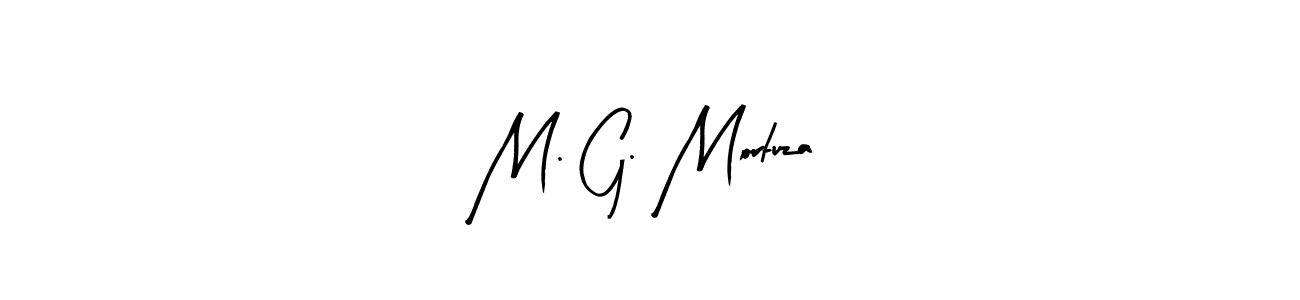 How to make M. G. Mortuza signature? Arty Signature is a professional autograph style. Create handwritten signature for M. G. Mortuza name. M. G. Mortuza signature style 8 images and pictures png