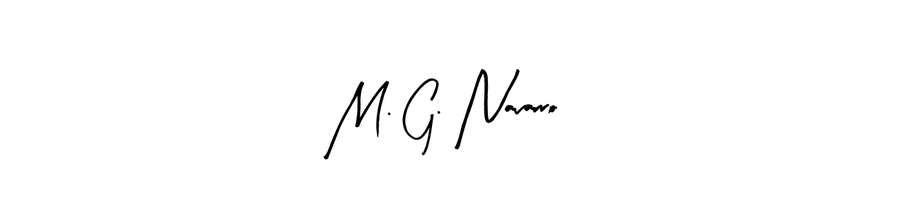 Also You can easily find your signature by using the search form. We will create M. G. Navarro name handwritten signature images for you free of cost using Arty Signature sign style. M. G. Navarro signature style 8 images and pictures png