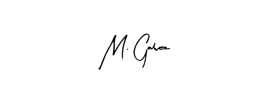 Make a beautiful signature design for name M. Galvez. With this signature (Arty Signature) style, you can create a handwritten signature for free. M. Galvez signature style 8 images and pictures png