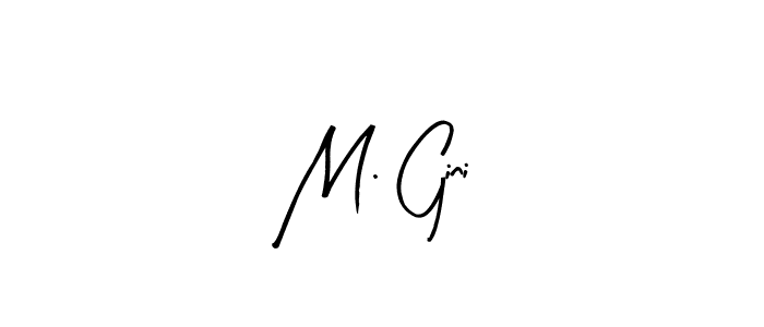 Also You can easily find your signature by using the search form. We will create M. Gini name handwritten signature images for you free of cost using Arty Signature sign style. M. Gini signature style 8 images and pictures png