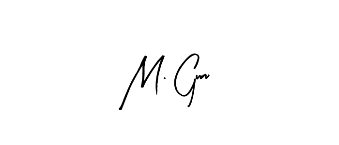 You can use this online signature creator to create a handwritten signature for the name M. Guru. This is the best online autograph maker. M. Guru signature style 8 images and pictures png