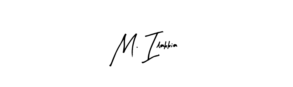 M. Ilakkia stylish signature style. Best Handwritten Sign (Arty Signature) for my name. Handwritten Signature Collection Ideas for my name M. Ilakkia. M. Ilakkia signature style 8 images and pictures png